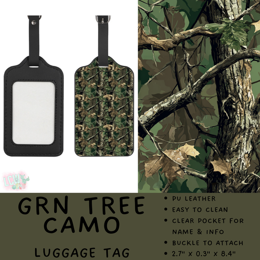 Batch #495 - Travel Collection - Closes 2/23 - ETA late April - Grn Tree Camo Luggage Tag