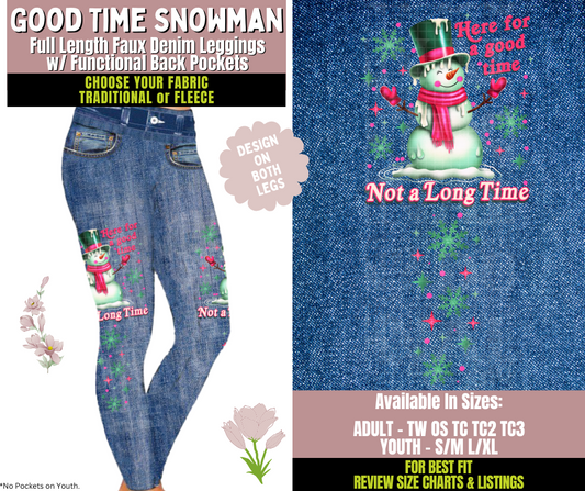 Preorder! Closes 10/8. ETA Dec. Good Time Snowman Faux Denim Leggings w/ Side Leg Designs Choose Fleece or Traditional