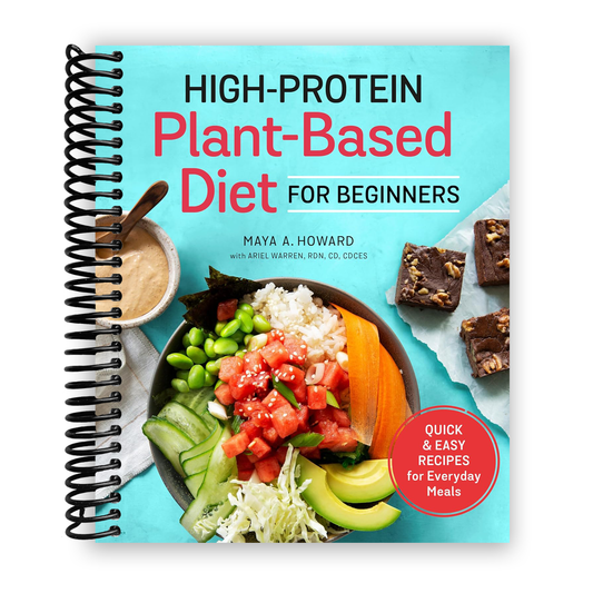 High-Protein Plant-Based Diet for Beginners (Spiral Bound)