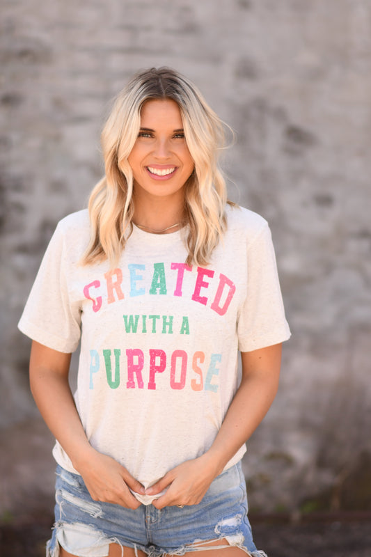 Created With A Purpose Graphic Tee