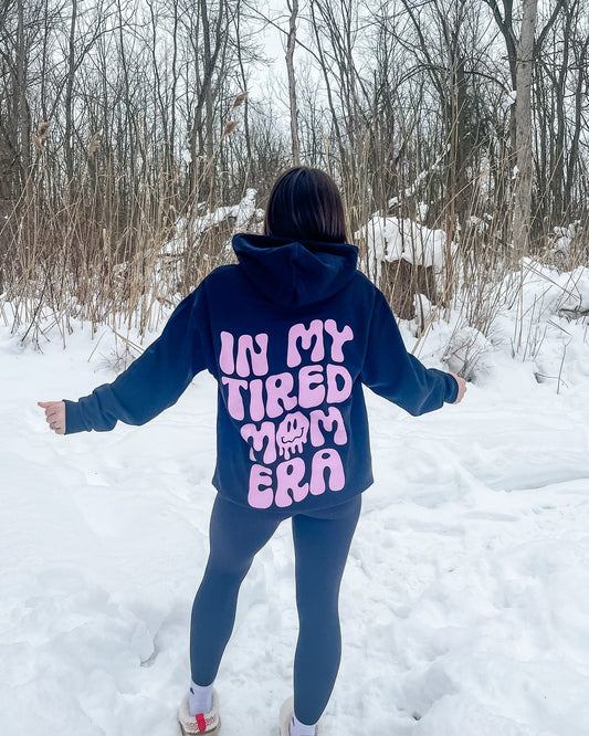 In My Tired Mom Era Hoodie