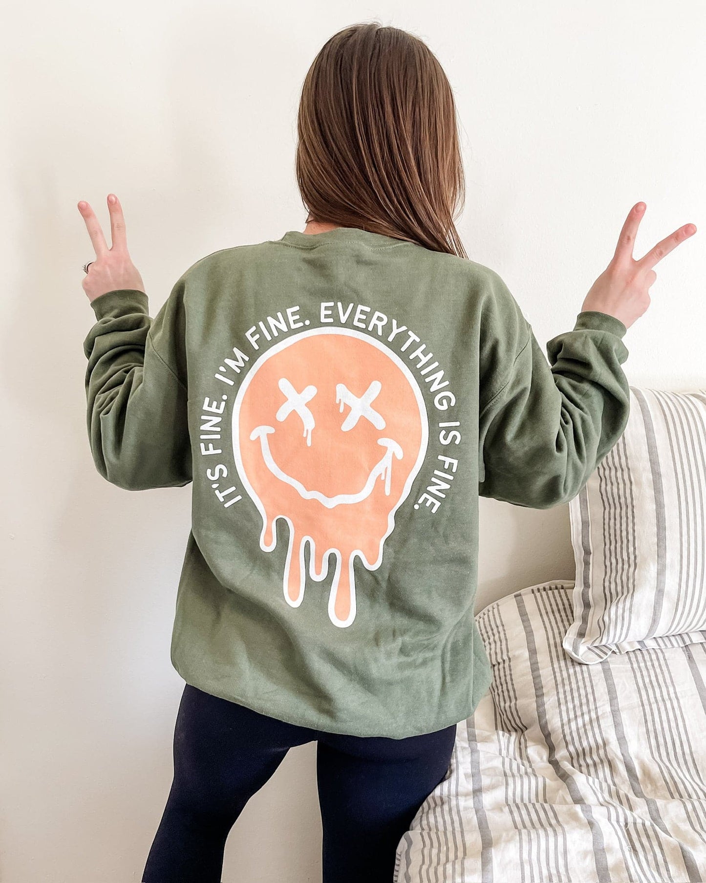 It's Fine Sweatshirt - Military Green