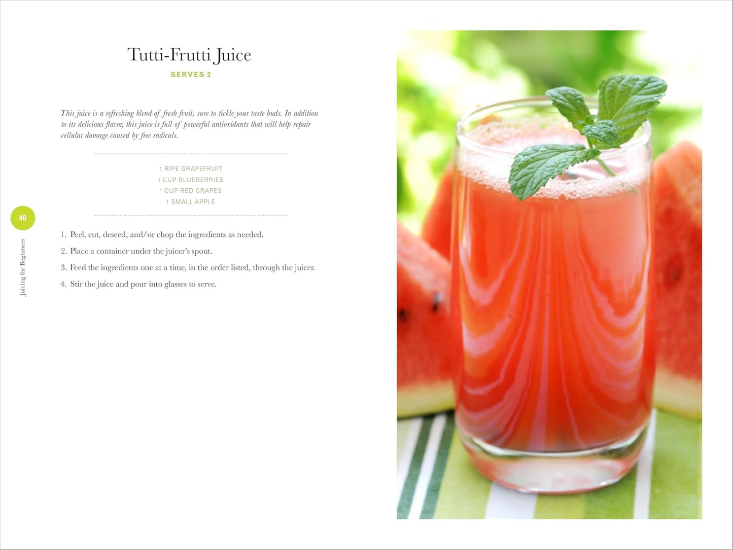 Juicing for Beginners: The Essential Guide to Juicing Recipes and Juicing for Weight Loss (Spiral Bound)