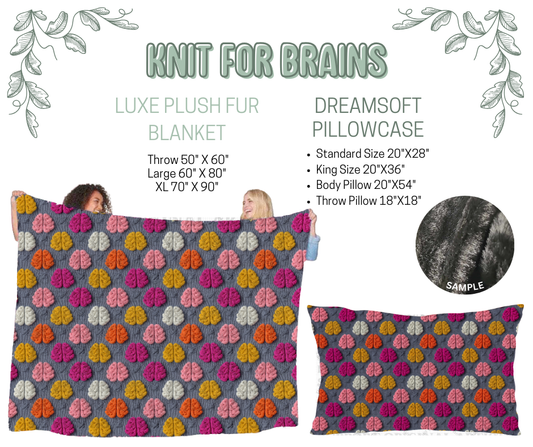 Preorder! Closes 10/9. ETA Dec. Knit For Brains Luxe Plush Fur Blanket and/or DreamSoft Pillowcase