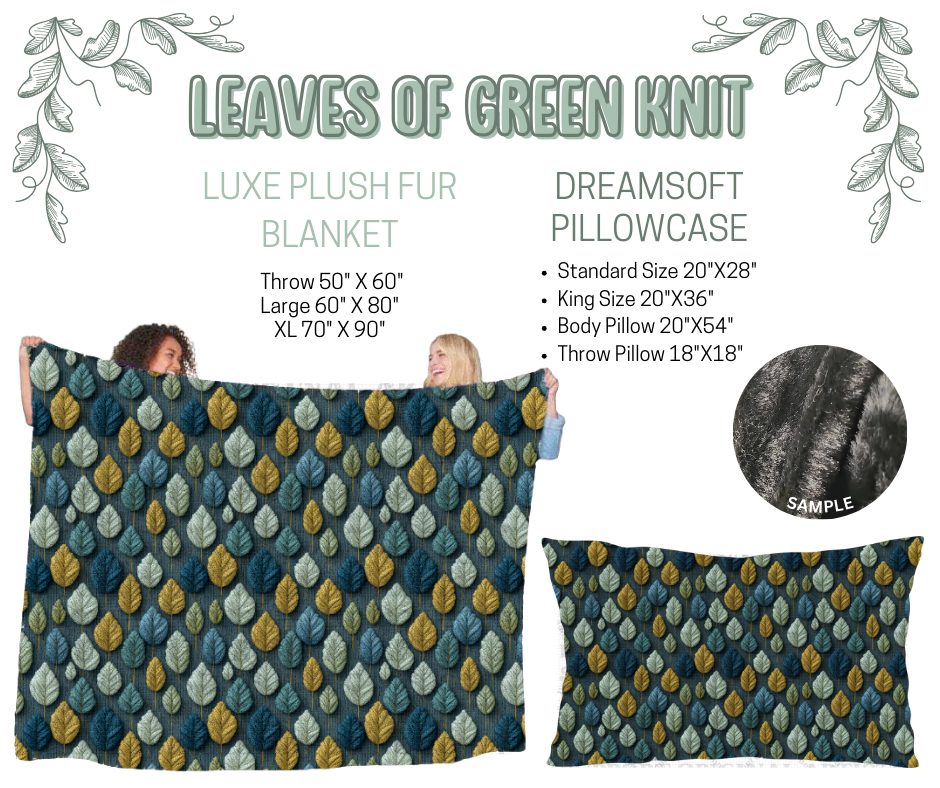 Preorder! Closes 10/9. ETA Dec. Leaves of Green Luxe Plush Fur Blanket and/or DreamSoft Pillowcase
