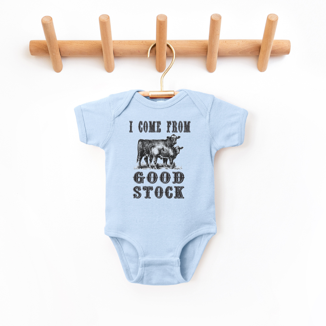 I Come From Good Stock Infant Bodysuit
