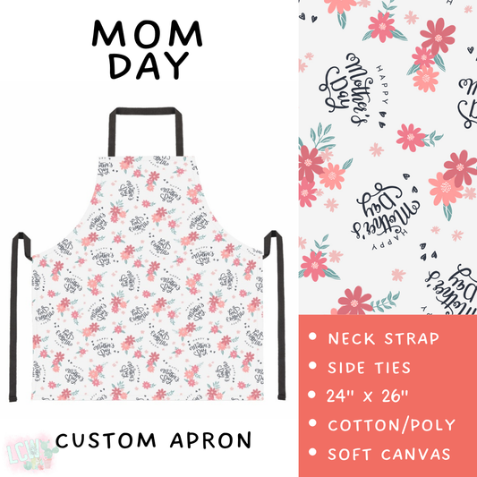 Batch #494 - Mama's Batch 2 - Closes 2/20 - ETA mid/late April - Mom Day Apron