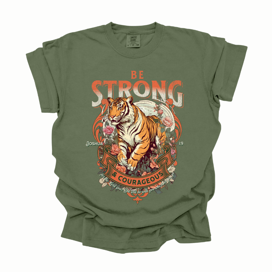 Be Strong And Courageous Graphic Tee