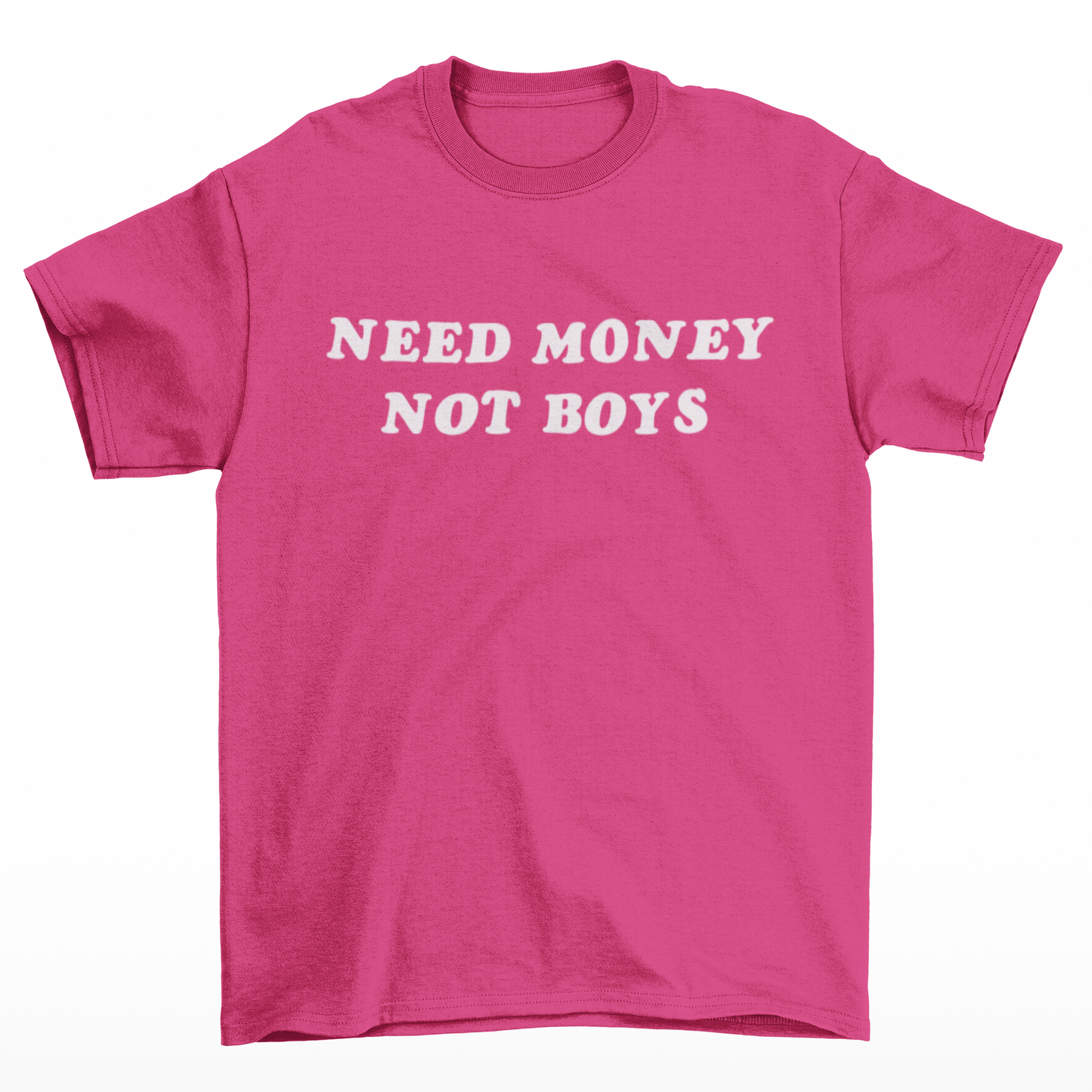 Need Money Graphic Tee