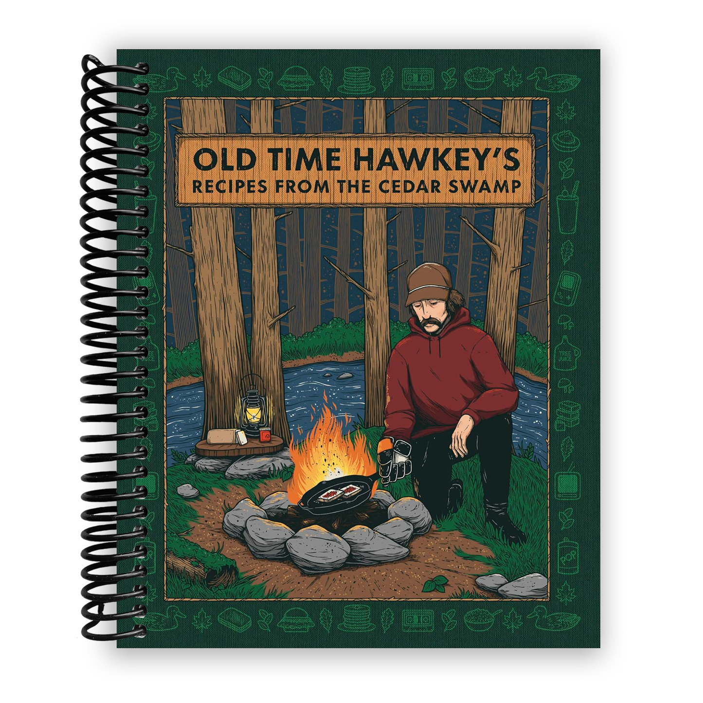 Old Time Hawkey's Recipes from the Cedar Swamp: A Cookbook (Spiral Bound)