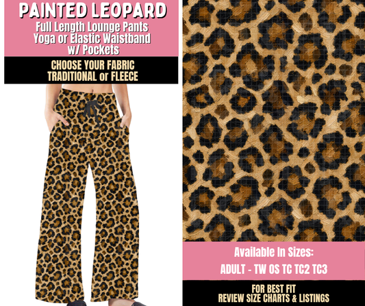 Preorder! Closes 10/15. ETA Jan. Painted Leopard Lounge Pants Choose Fleece or Traditional