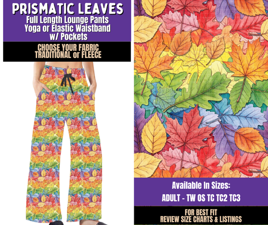 Preorder! Closes 8/5. ETA Nov. Prismatic Leaves Lounge Pants Choose Fleece or Traditional