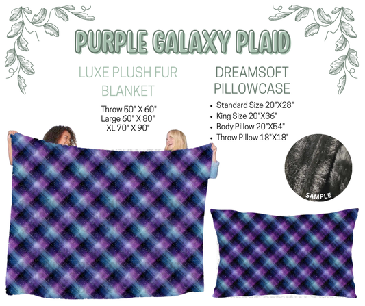 Preorder! Closes 10/9. ETA Dec. Purple Galaxy Plaid Luxe Plush Fur Blanket and/or DreamSoft Pillowcase