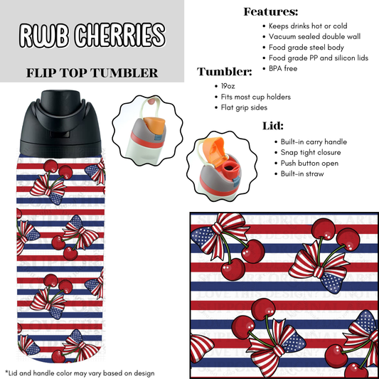 Preorder! Closes 6/2. ETA Aug. RWB Cherries Flip Top Tumbler