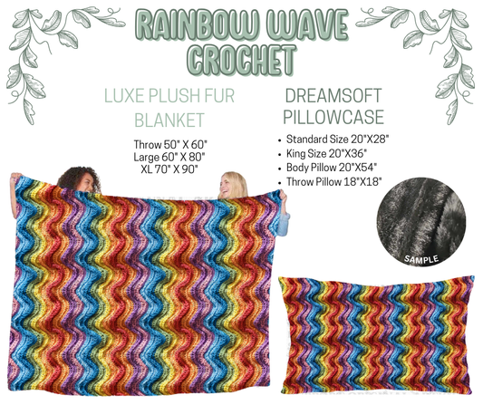 Preorder! Closes 10/9. ETA Dec. Rainbow Wave Crochet Luxe Plush Fur Blanket and/or DreamSoft Pillowcase