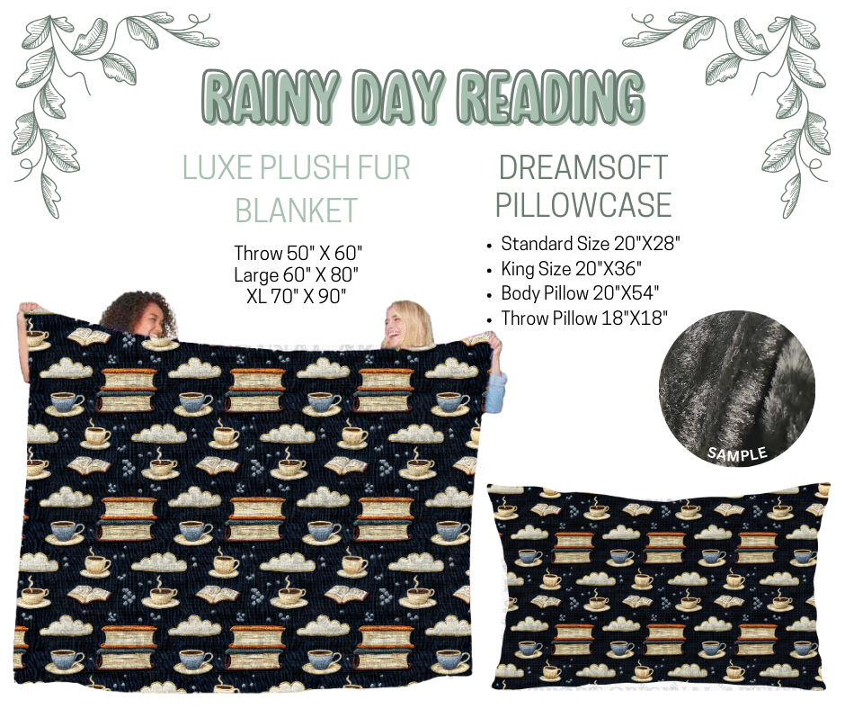 Preorder! Closes 10/9. ETA Dec. Rainy Day Reading Luxe Plush Fur Blanket and/or DreamSoft Pillowcase
