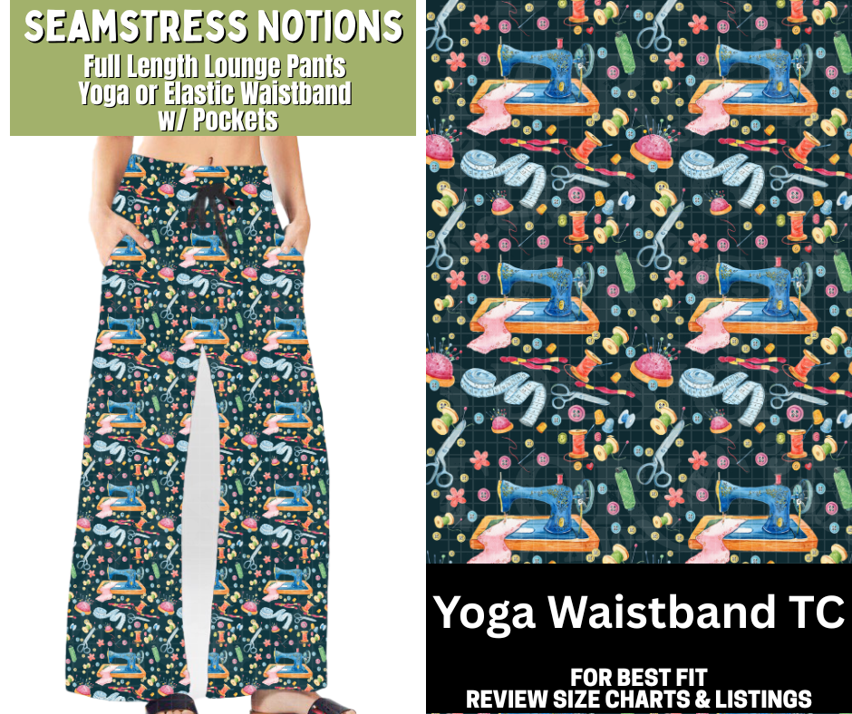 Seamstress Notions Full Length Lounge Pants