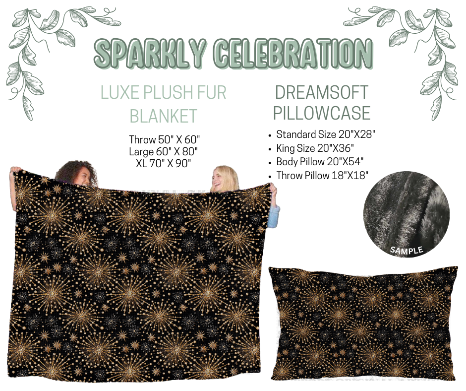 Preorder! Closes 10/9. ETA Dec. Sparkly Celebration Luxe Plush Fur Blanket and/or DreamSoft Pillowcase