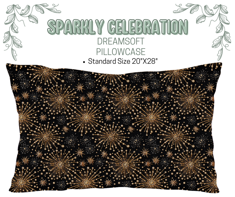 Sparkly Celebration Dreamsoft Pillowcases