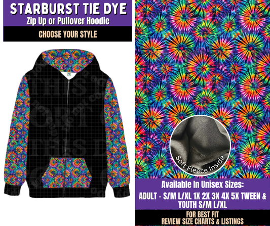 Preorder! Closes 8/5. ETA Nov. Starburst Tie Dye Zip-Up or Pullover Hoodie