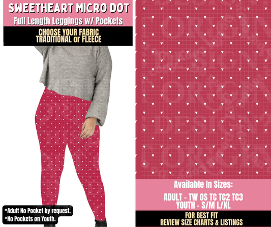 Preorder! Closes 10/15. ETA Jan. Sweetheart Micro Dot Leggings Choose Fleece or Traditional