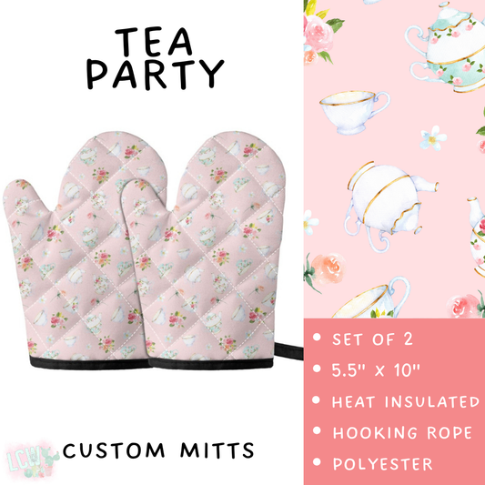 Batch #494 - Mama's Batch 2 - Closes 2/20 - ETA mid/late April - Tea Party Oven Mitts