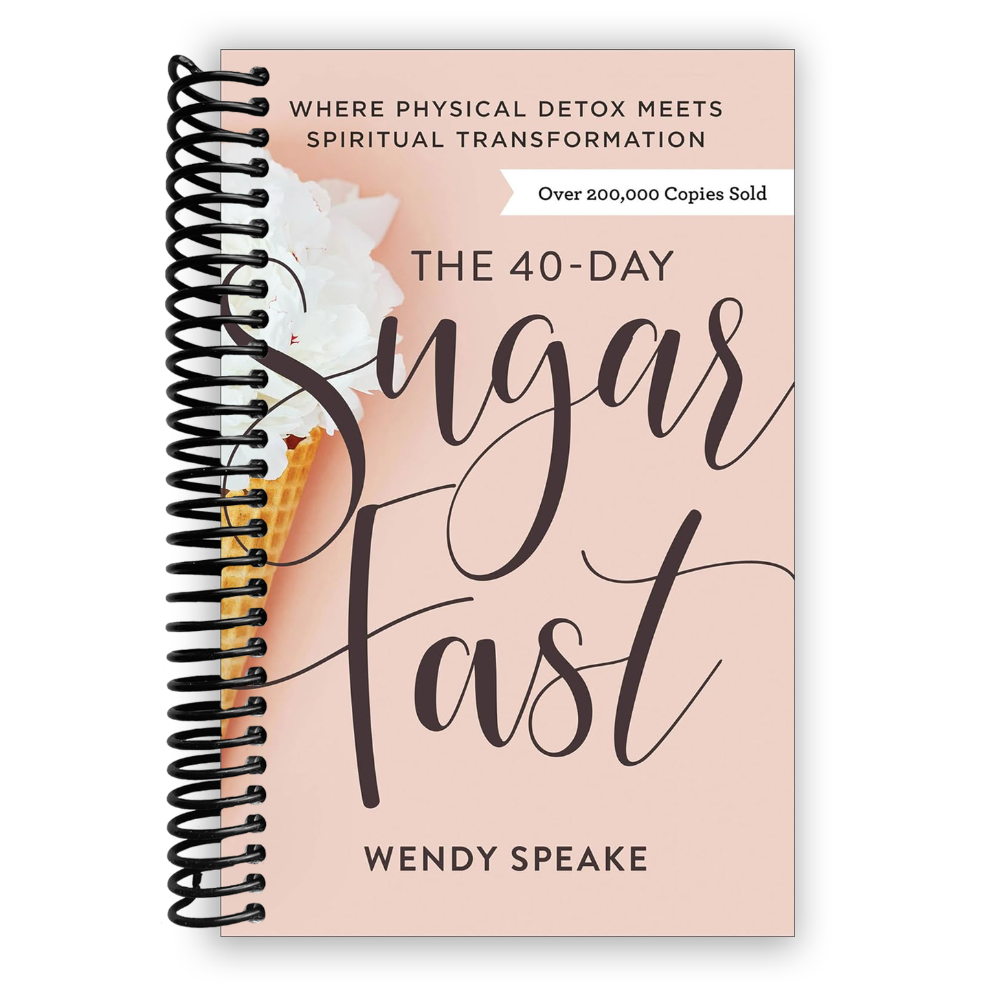 The 40-Day Sugar Fast (Spiral Bound)