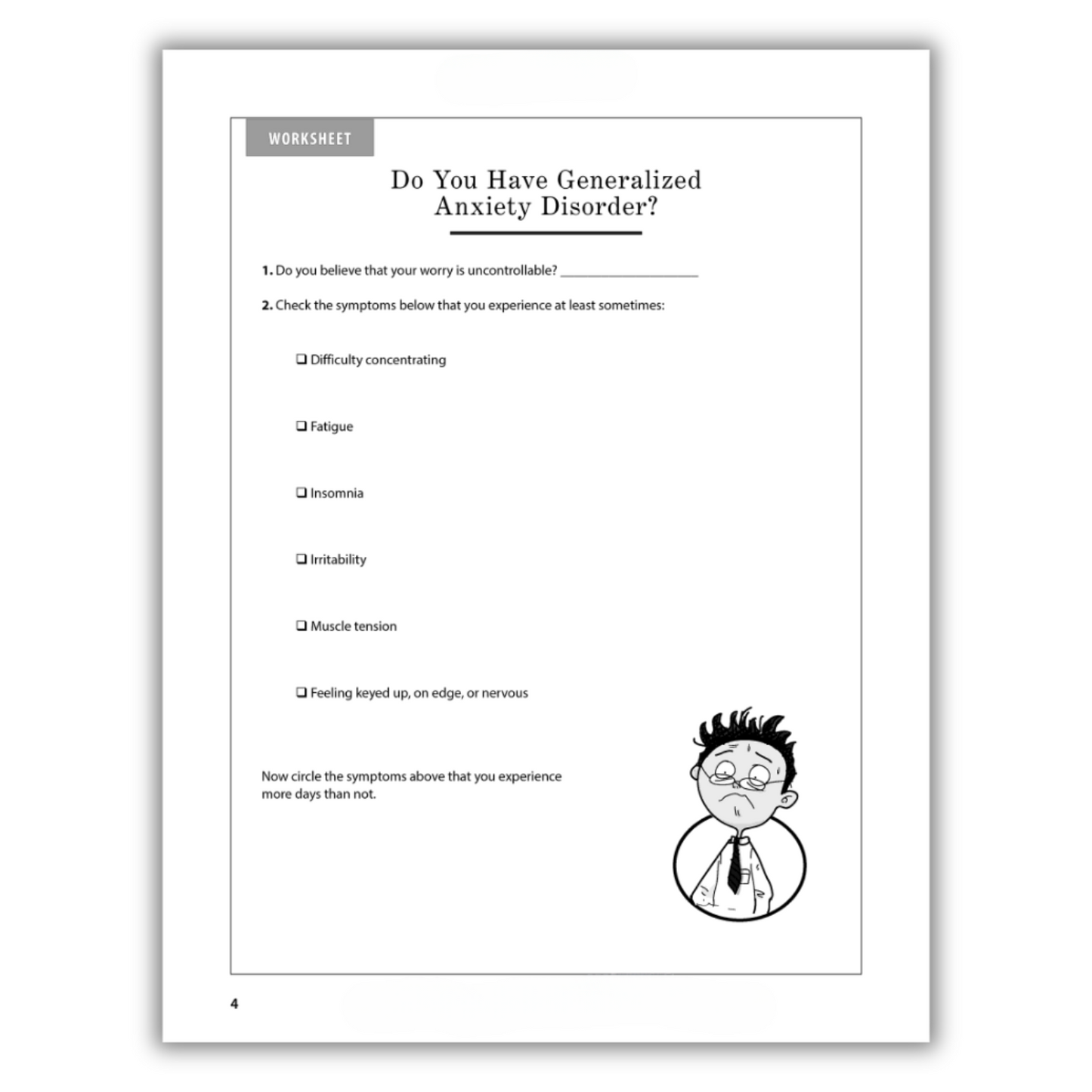 The Anxiety, Worry & Depression Workbook: 65 Exercises, Worksheets & Tips to Improve Mood and Feel Better (Spiral Bound)