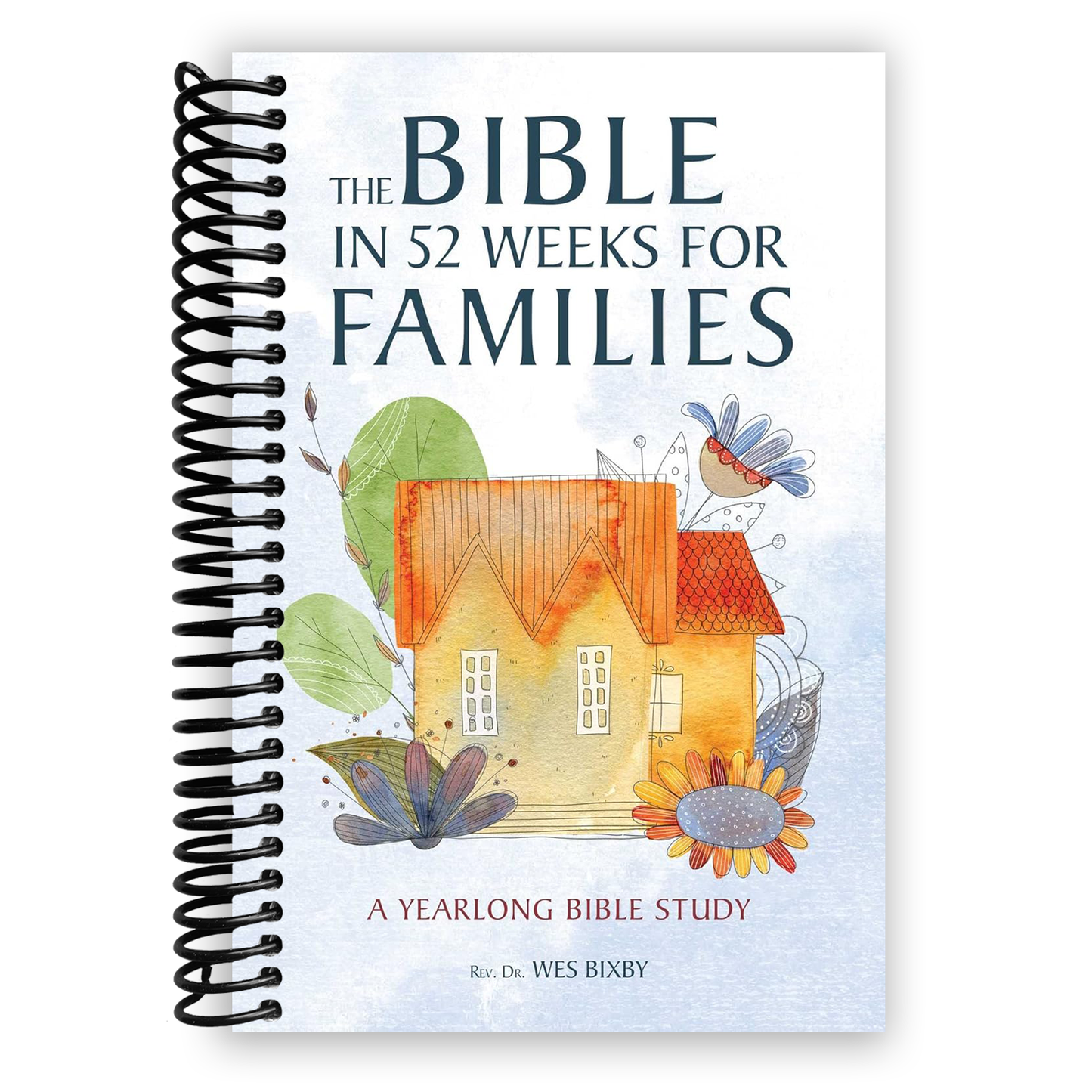 The Bible in 52 Weeks for Families: A Yearlong Bible Study (Spiral Bound)