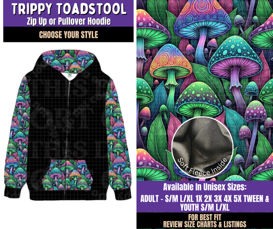 Preorder! Closes 8/5. ETA Nov. Trippy Toadstool Zip-Up or Pullover Hoodie