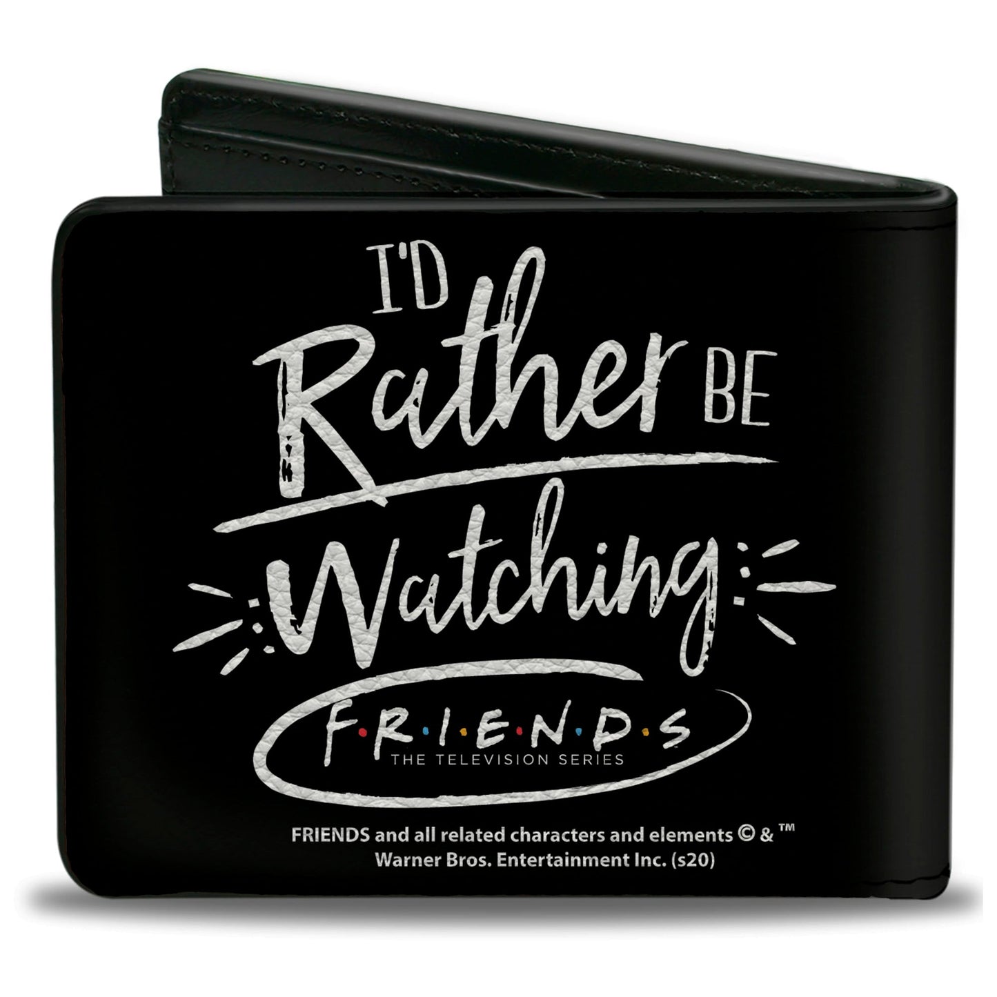 Bi-Fold Wallet - Friends I'D RATHER BE WATCHING FRIEND THE TELEVISION SERIES Black White Multi Color