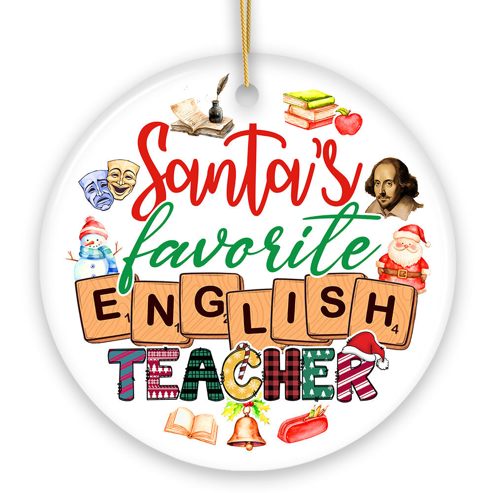 Santa's Favorite English Literature Teacher Ornament, Christmas Appreciation Gift for Tutors or Professors