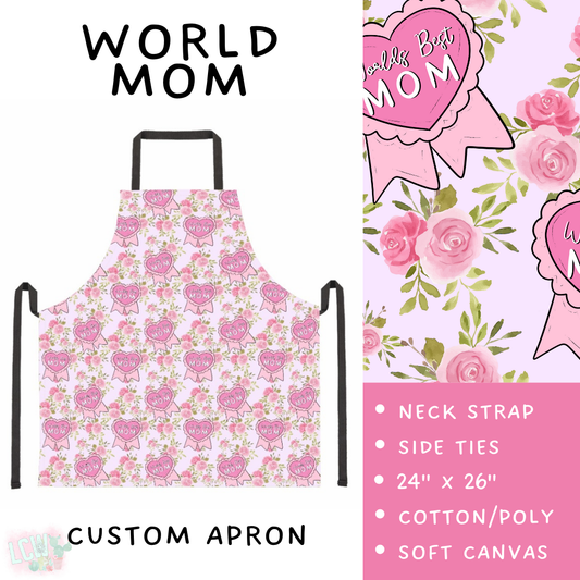 Batch #494 - Mama's Batch 2 - Closes 2/20 - ETA mid/late April - World Mom Apron