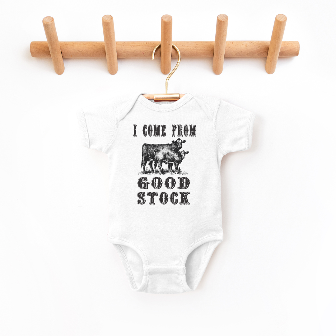 I Come From Good Stock Infant Bodysuit