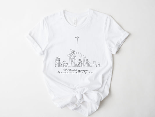 A Thrill of Hope Graphic Tee
