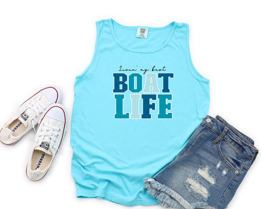 Livin My Best Boat life Graphic Tee or Tank