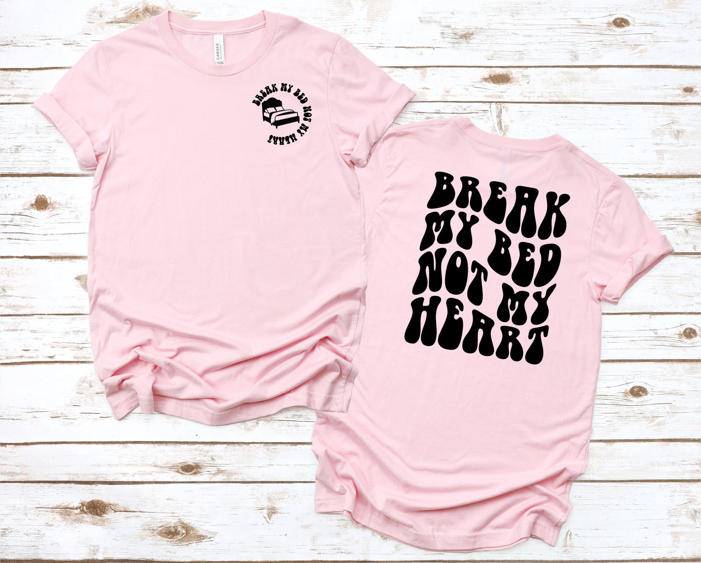 Break My Bed Graphic Tee