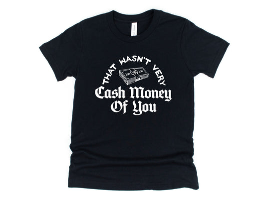 Cash Money Graphic Tee