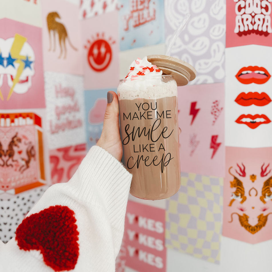You Make Me Smile Like A Creep 20oz Glass Cup With Bamboo Lid - Funny
