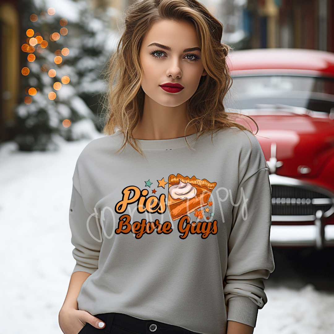 PIES BEFORE GUYS SWEATSHIRT