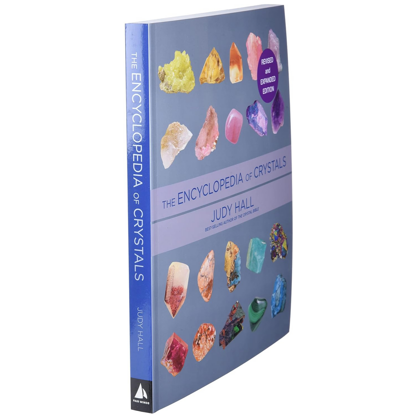 Encyclopedia of Crystals, Revised and Expanded (Spiral Bound)