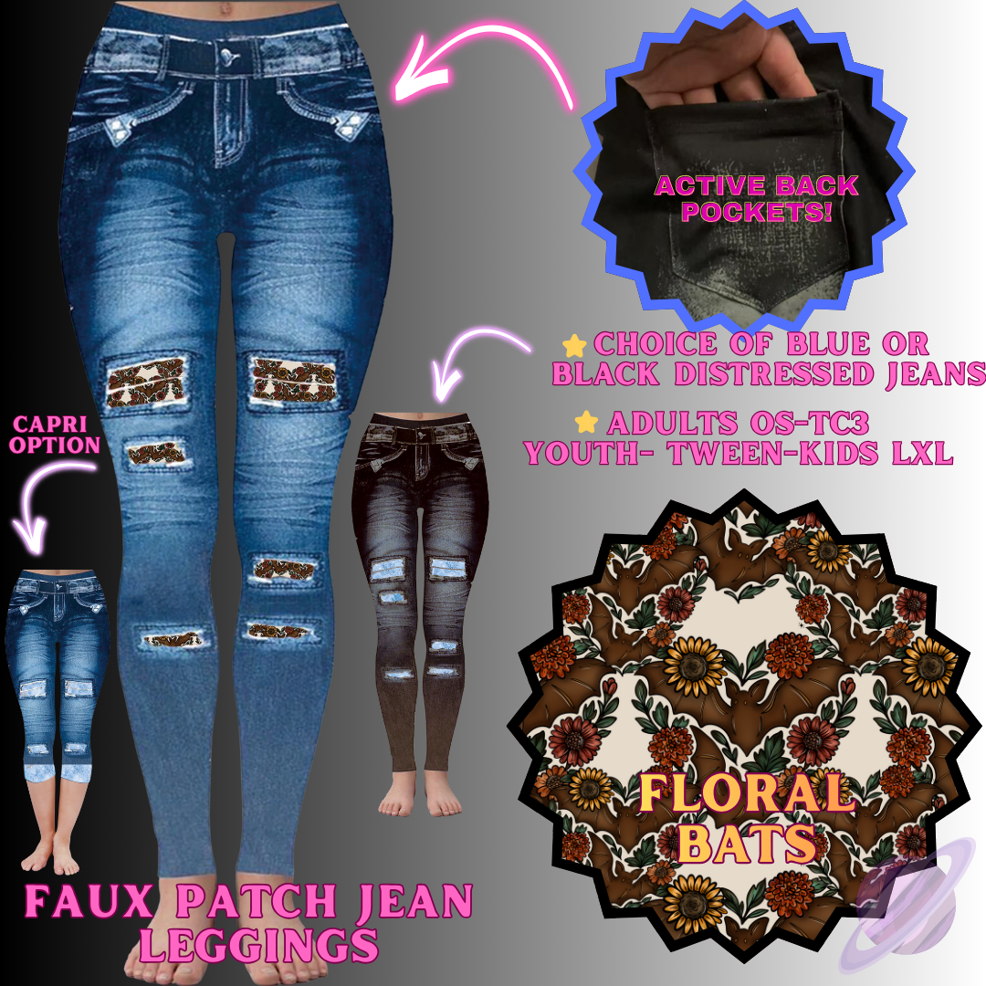 FLORAL BATS-FAUX JEAN LEGGING-PREORDER CLOSING 12/2 , ETA MID FEB.