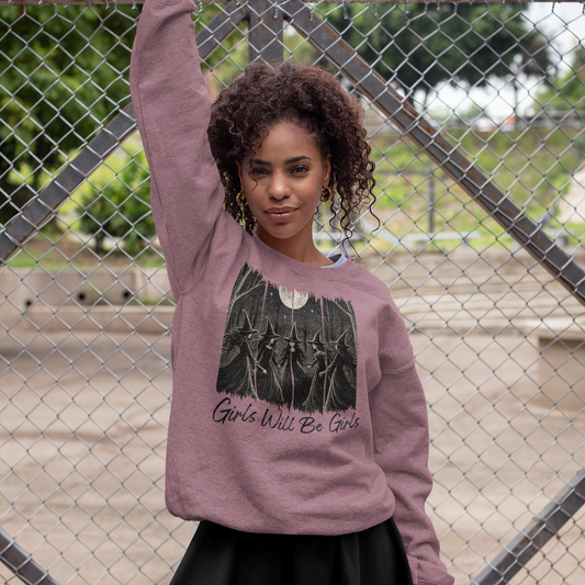 Girls Will Be Girls Graphic Sweatshirt