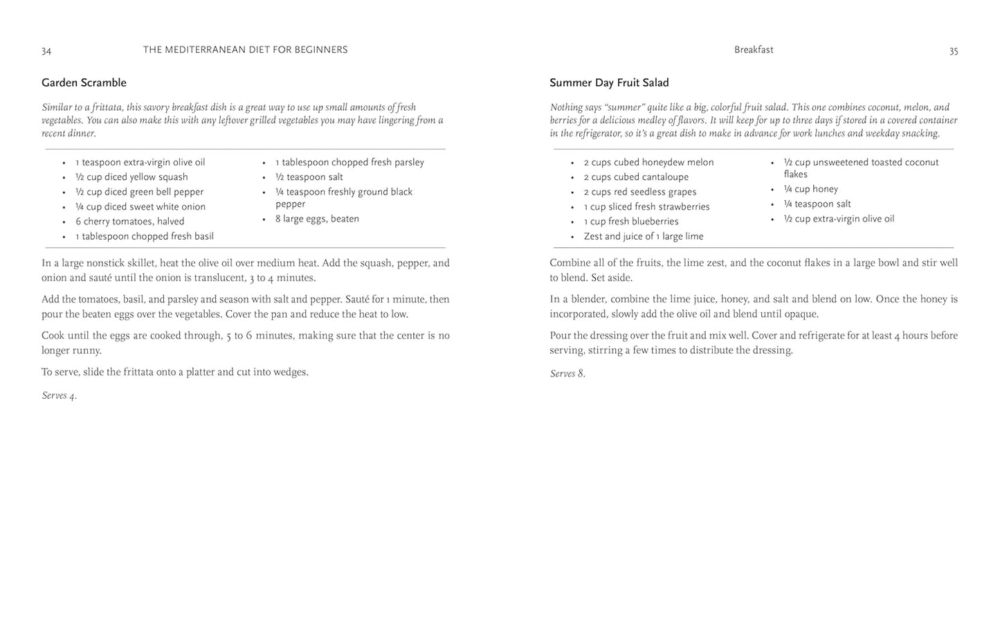 The Mediterranean Diet for Beginners: The Complete Guide - 40 Delicious Recipes, 7-Day Diet Meal Plan, and 10 Tips for Success (Spiral Bound)