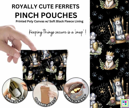 Royally Cute Ferrets Pinch Pouches in 3 Sizes