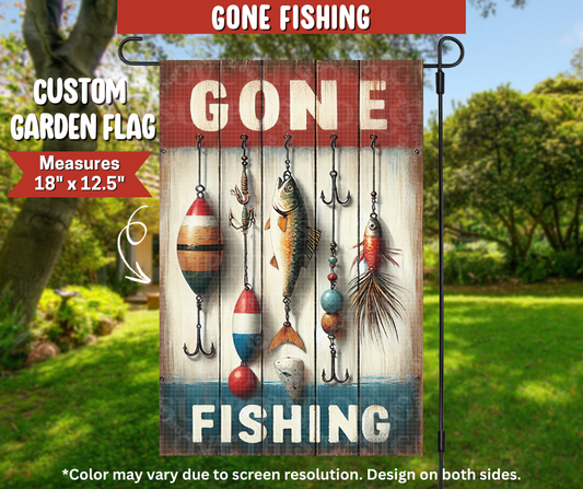 Preorder! Closes 9/22. ETA Dec. Gone Fishing Garden Flag