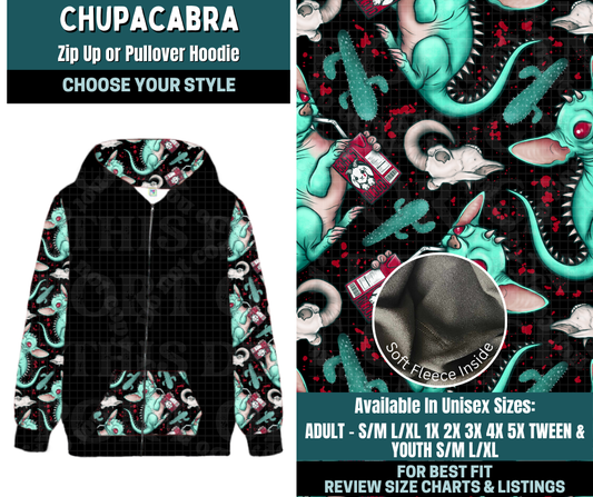 Preorder! Closes 2/5. ETA May. Chupacabra Zip-Up or Pullover Hoodie