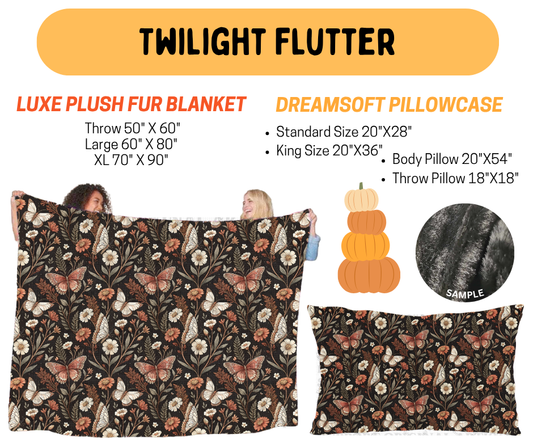 Preorder! Closes 7/8. ETA Oct. Twilight Flutter Fur Blanket and/or DreamSoft Pillowcase