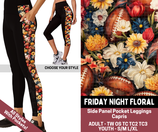 Preorder! Closes 7/23. ETA Oct. Friday Night Floral Combo Side Panel Legging Lengths