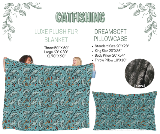 Preorder! Closes 10/9. ETA Dec. Catfishing Luxe Plush Fur Blanket and/or DreamSoft Pillowcase